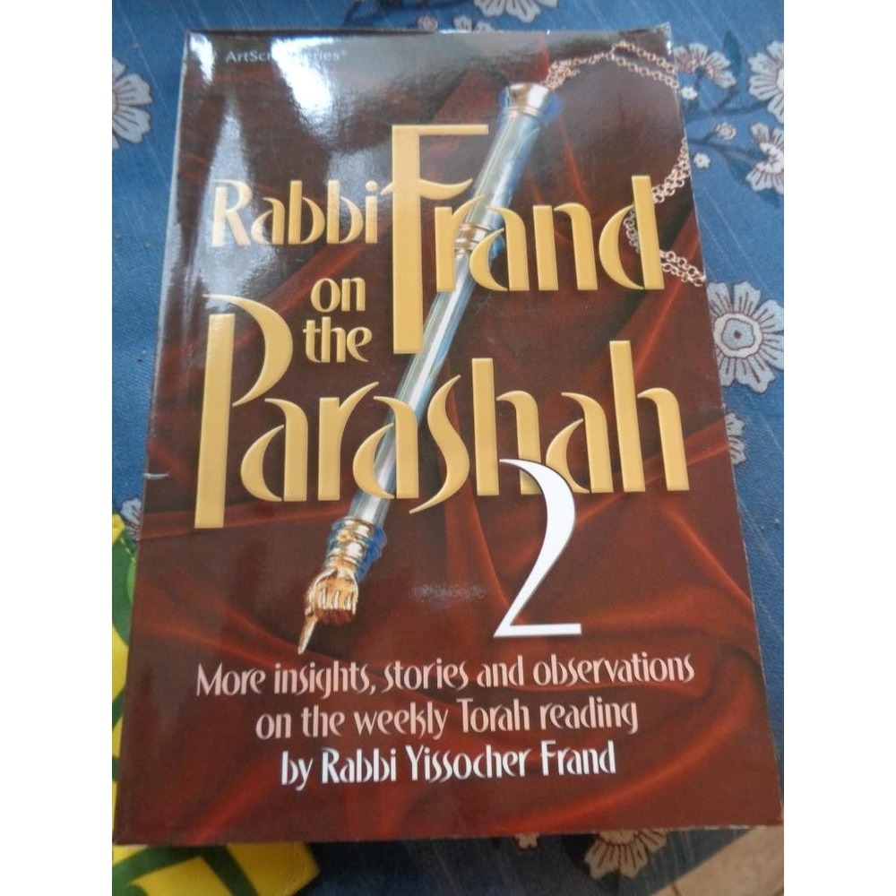 Rabbi Frand on the Parashah 2 Insights Stories Observations Torah Reading